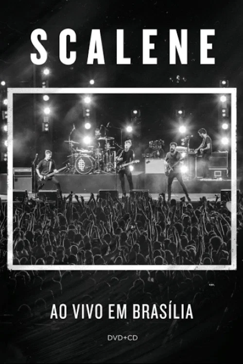 Movie poster for Scalene - Ao Vivo Em Brasília