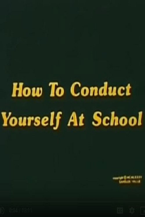 Movie poster for How To Conduct Yourself At School (1985)