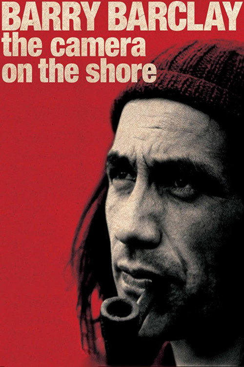 Movie poster for Barry Barclay: The Camera on the Shore (2009)