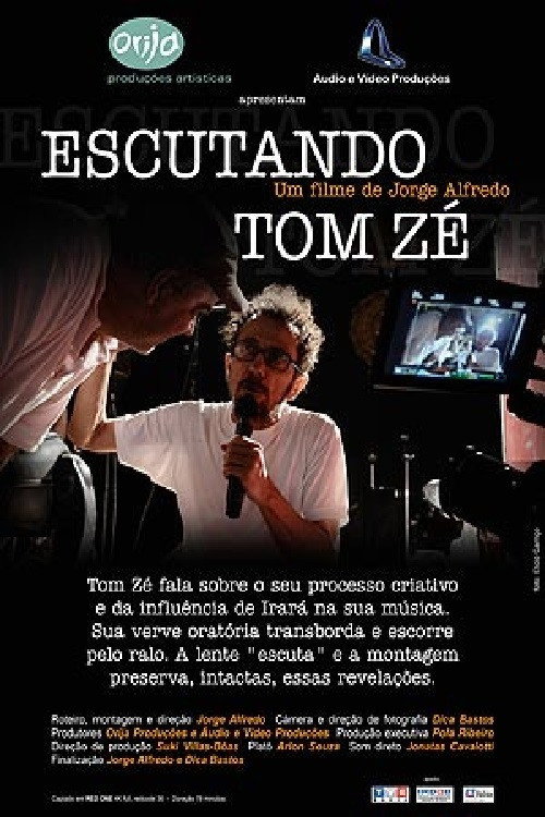 Movie poster for Escutando Tom Zé (2010)