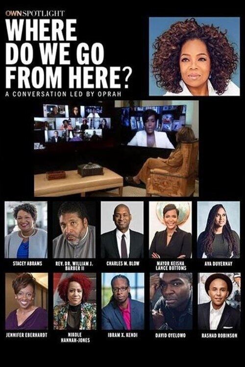 OWN Spotlight: Where Do We Go From Here? poster