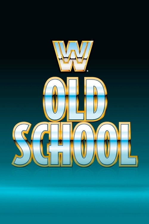 WWE Old School poster
