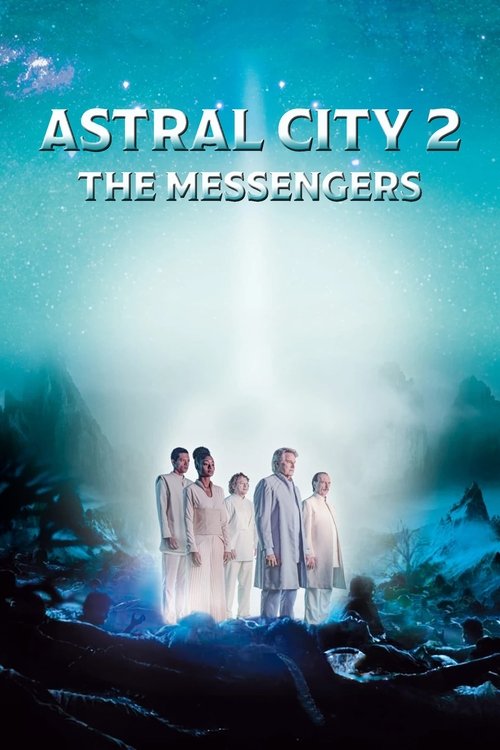 Movie poster for Astral City 2: The Messengers (2024)