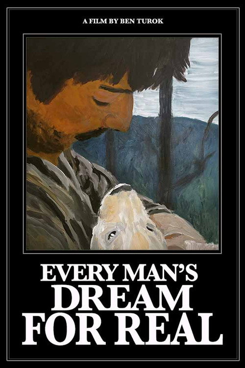 Movie poster for Every Man's Dream For Real (2024)