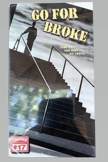Movie poster for Thrasher - Go For Broke (2001)