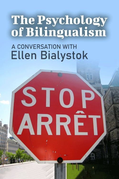 Movie poster for The Psychology of Bilingualism: A Conversation with Ellen Bialystok (2015)