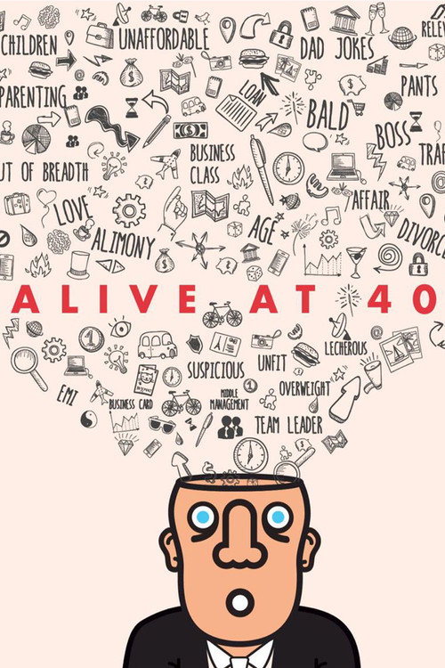 Movie poster for Anuvab Pal: Alive at 40 (2017)
