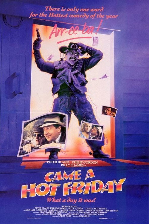 Movie poster for Came a Hot Friday (1985)