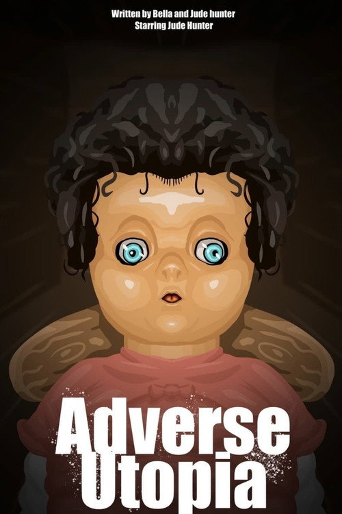 Movie poster for Adverse Utopia