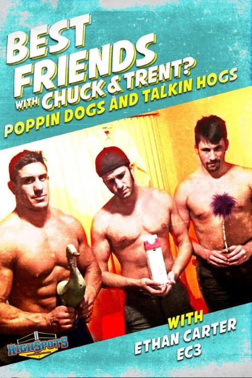 Movie poster for Best Friends With "EC3" Ethan Carter (2020)