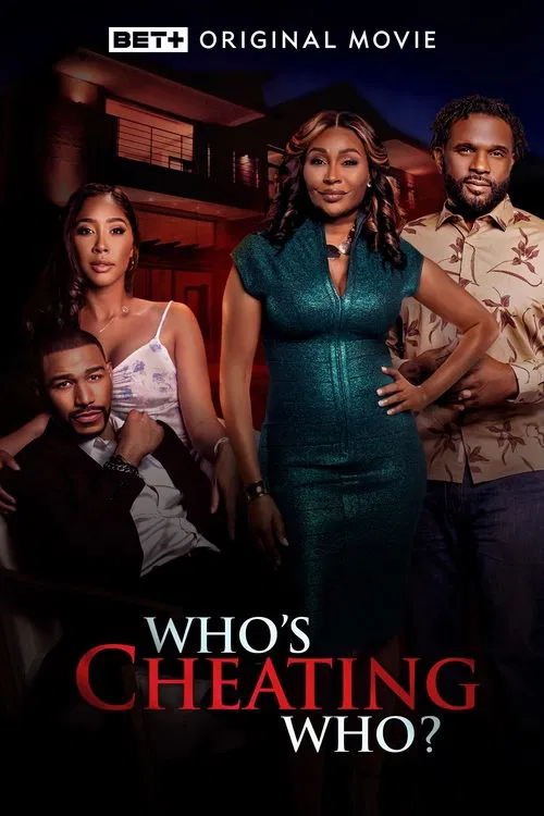 Movie poster for Who's Cheating Who? (2024)