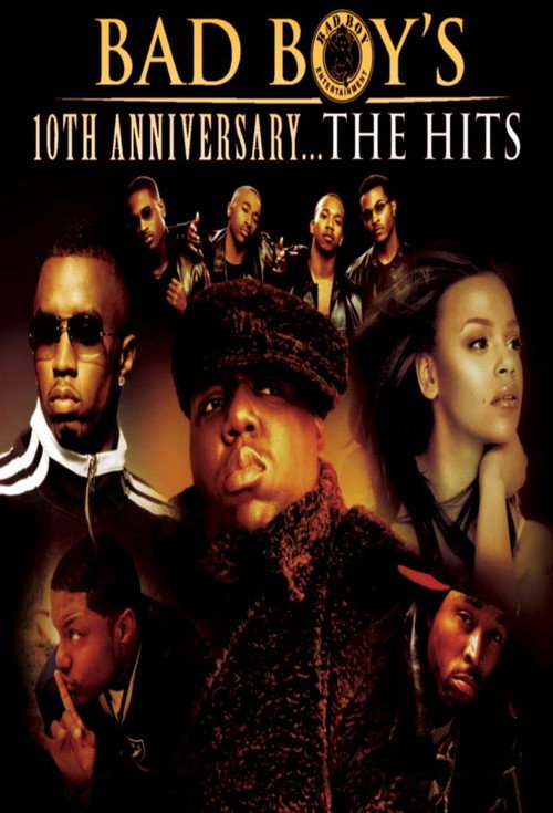 Movie poster for Bad Boy's 10th Anniversary... The Hits (2004)