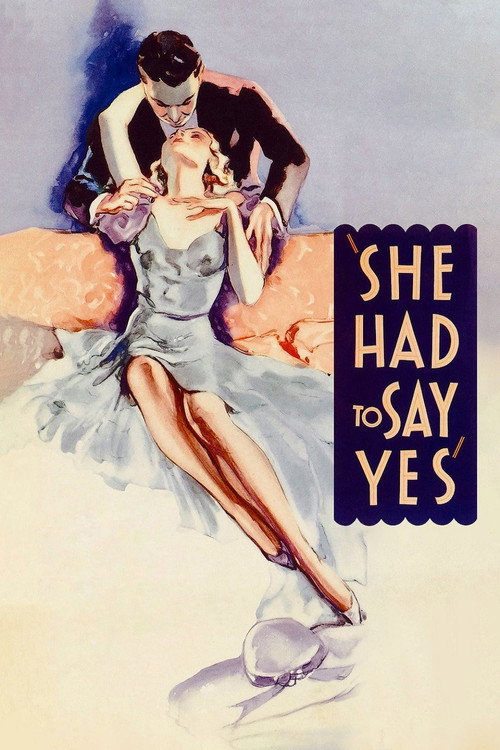 Movie poster for She Had to Say Yes (1933)