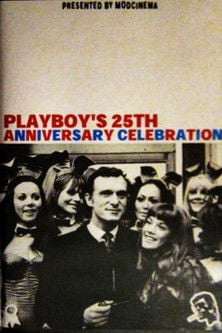 Movie poster for Playboy's 25th Anniversary Celebration (1979)