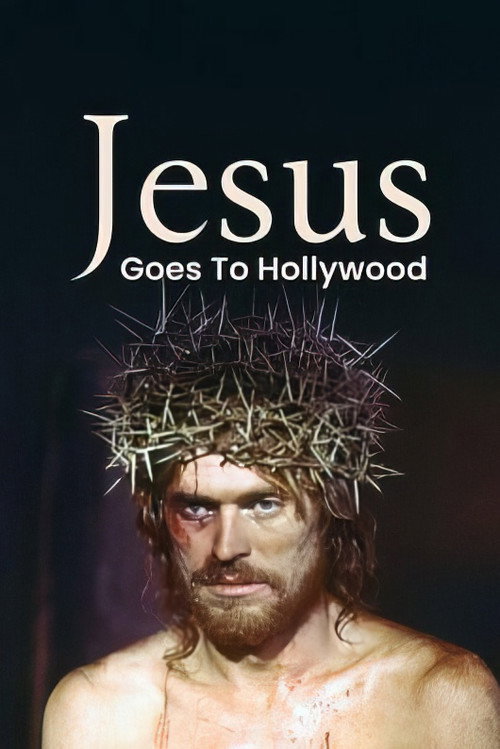 Movie poster for Jesus Goes to Hollywood (2024)