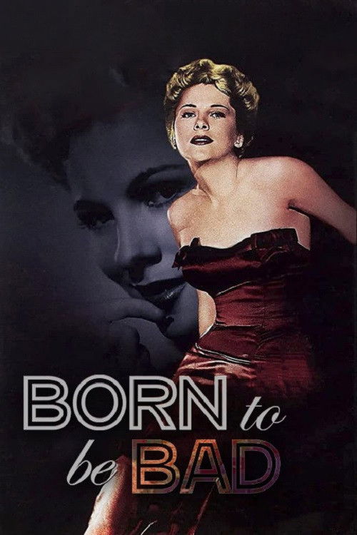 Born to Be Bad poster