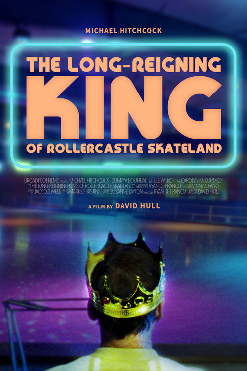 Movie poster for The Long-Reigning King of Rollercastle Skateland (2025)