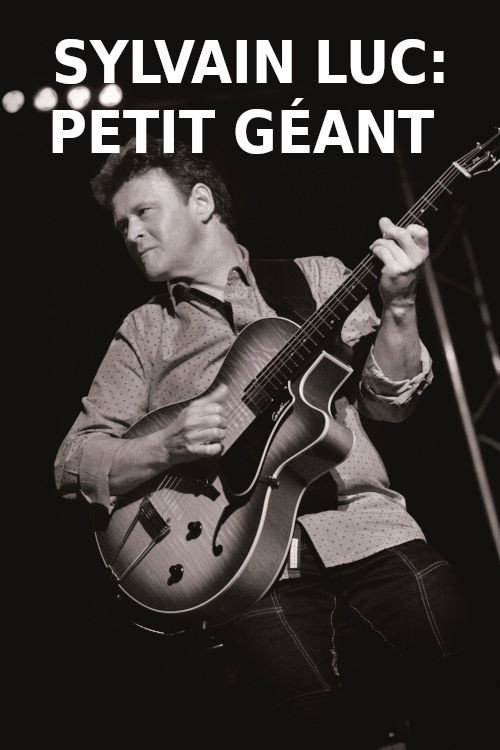 Movie poster for Sylvain Luc - Petit Géant (2002)