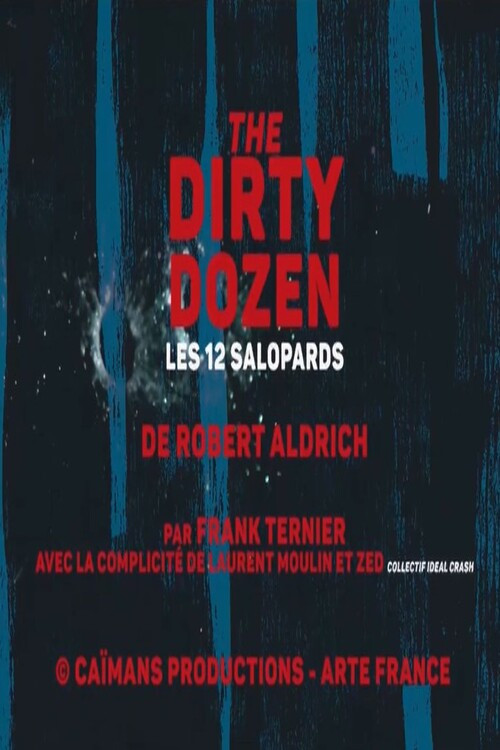 Movie poster for Short Cuts: Les Douze Salopards de Robert Aldrich