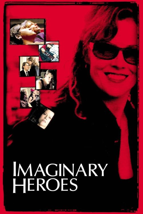 Movie poster for Imaginary Heroes (2004)