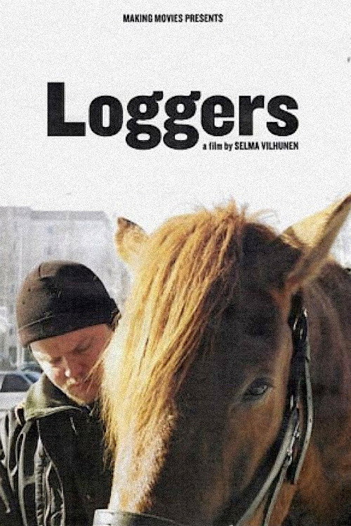 Movie poster for Loggers (2006)
