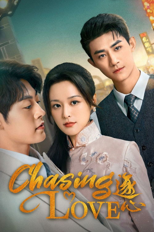 Series poster for Chasing Love (2024)