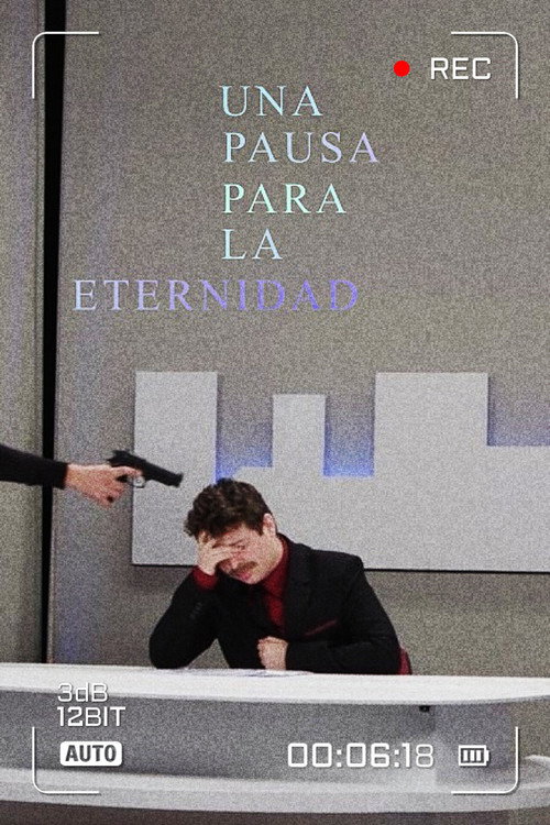 Movie poster for Una Pausa Para La Eternidad (2022)
