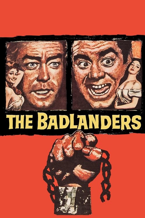 Movie poster for The Badlanders (1958)