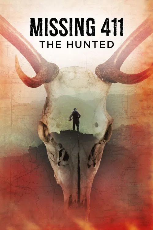 Movie poster for Missing 411: The Hunted (2019)