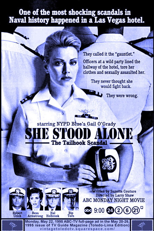 Movie poster for She Stood Alone: The Tailhook Scandal (1995)
