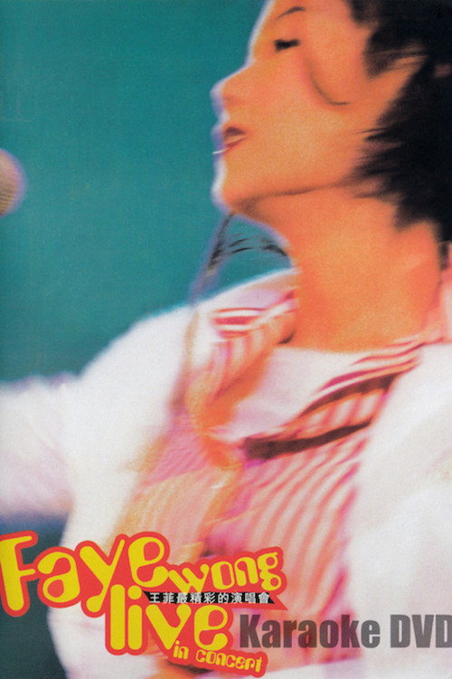Movie poster for Faye Wong – Live In Concert (1994)