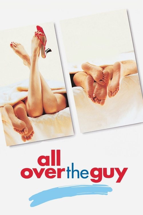 Movie poster for All Over the Guy (2001)