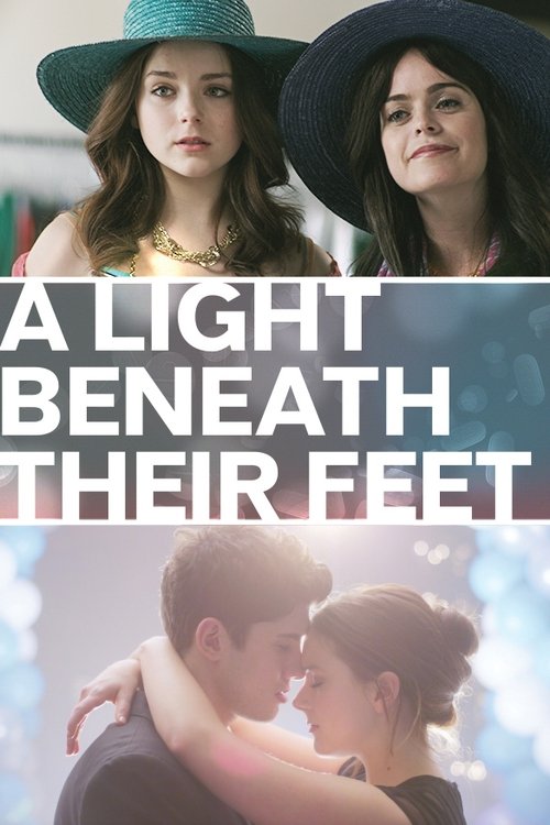 Movie poster for A Light Beneath Their Feet (2016)