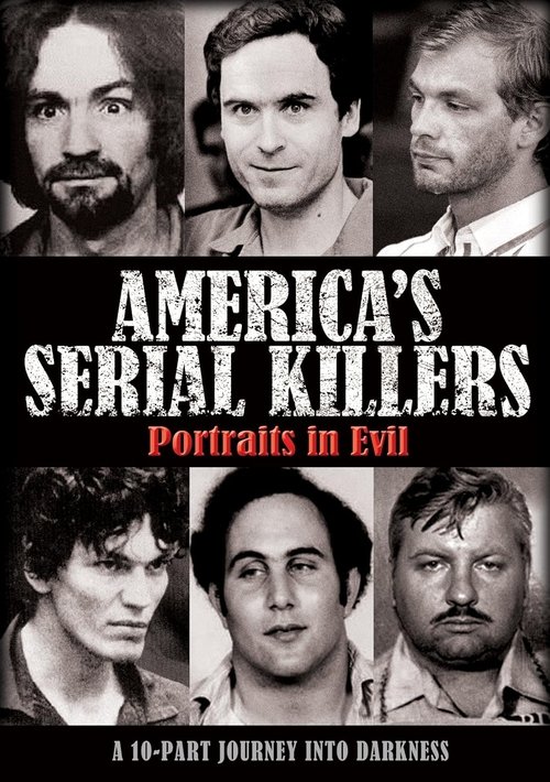 America's Serial Killers: Portraits in Evil poster