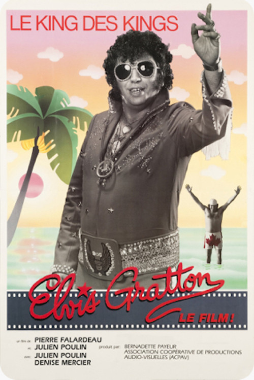 Movie poster for Elvis Gratton, Le King des Kings (1985)