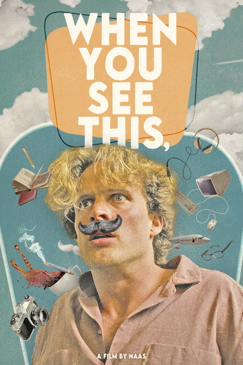 Movie poster for When You See This (2024)