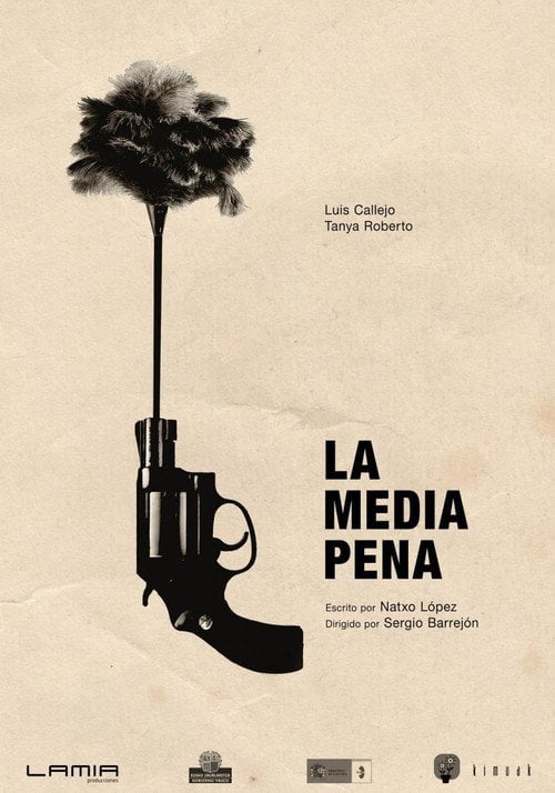 Movie poster for La media pena (2011)