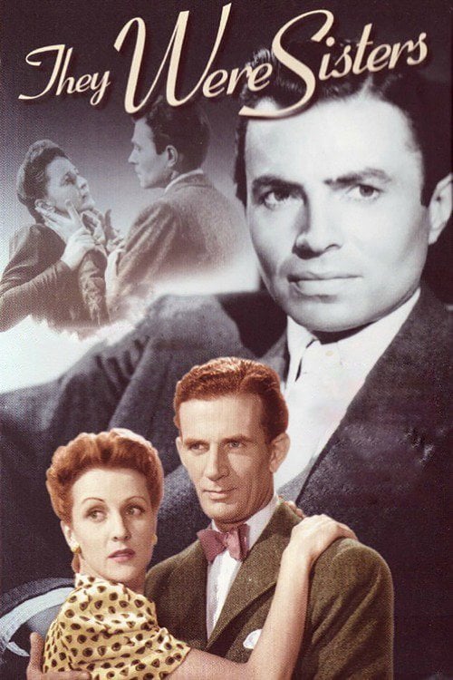 Movie poster for They Were Sisters (1945)