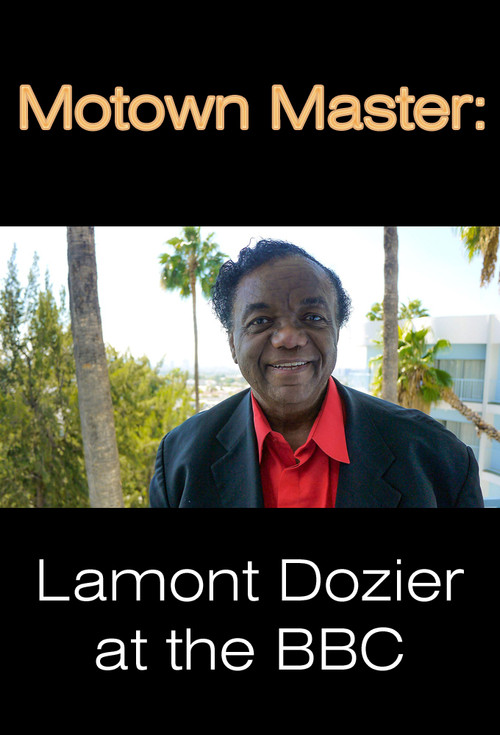 Movie poster for Motown Master: Lamont Dozier at the BBC (2023)