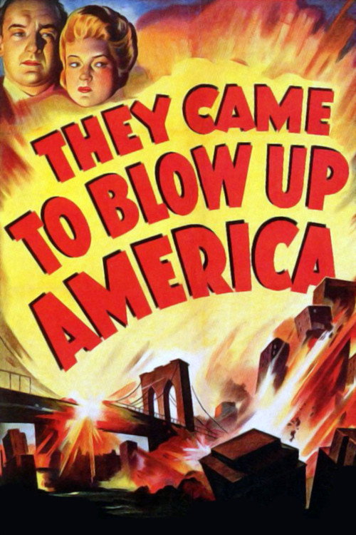 Movie poster for They Came to Blow Up America (1943)