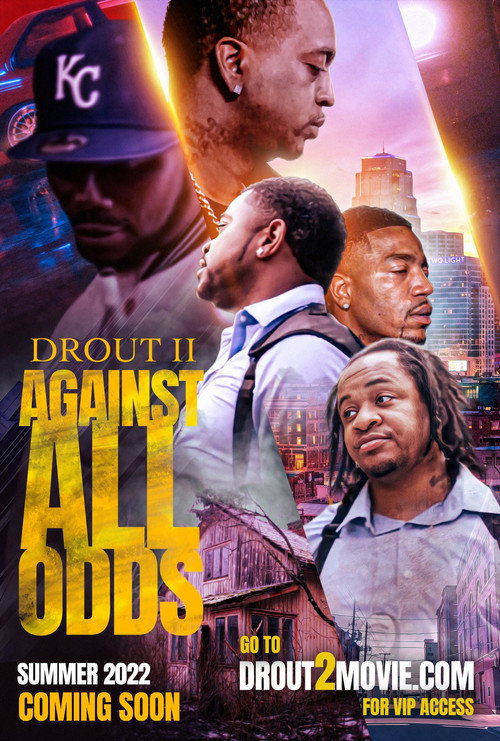 Movie poster for Drout 2: Against All Odds