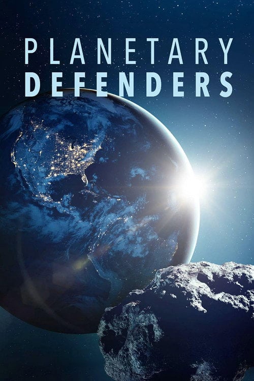 Movie poster for Planetary Defenders (2025)