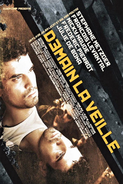 Movie poster for Demain la veille (2006)