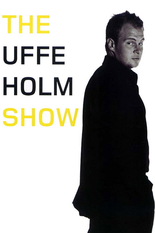 Movie poster for The Uffe Holm Show (2003)