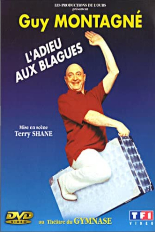 Movie poster for Guy Montagné - L'adieu aux blagues (2001)