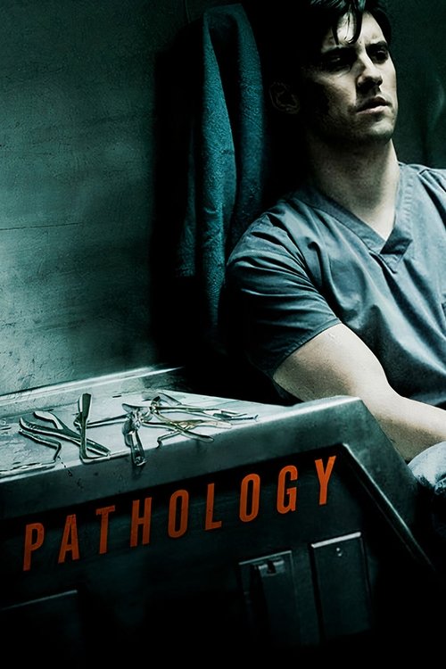 Movie poster for Pathology (2008)