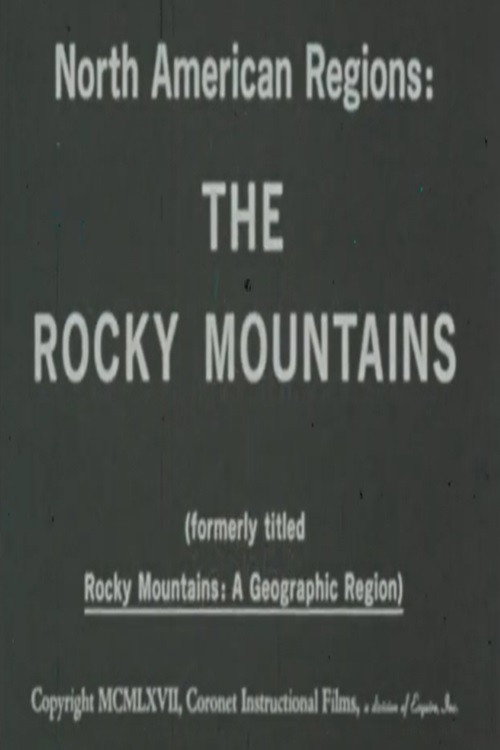 Movie poster for North American Regions: The Rocky Mountains (1967)