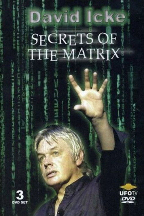 Movie poster for David Icke: Secrets of the Matrix (2004)