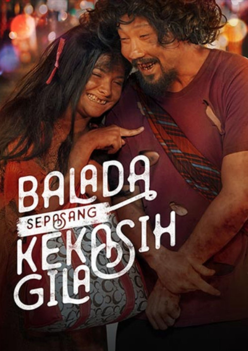 Movie poster for Balada Sepasang Kekasih Gila (2021)