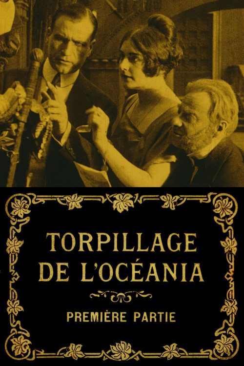 Movie poster for The Torpedoing of the Oceania (1917)